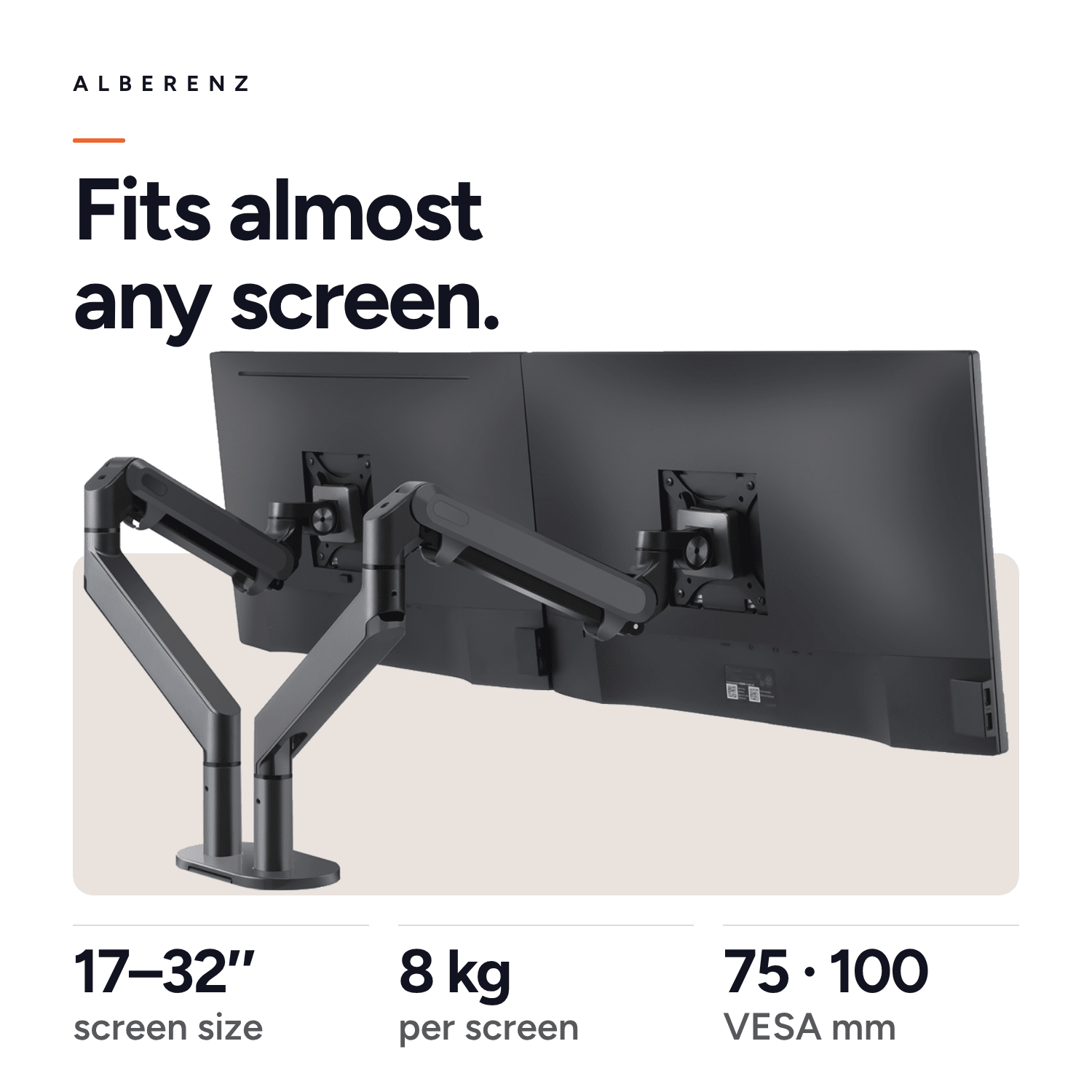 Dual monitor arm Alberenz specs: 17 to 32 inch, up to 8 kg per arm, VESA 75x75 and 100x100, desk clamp